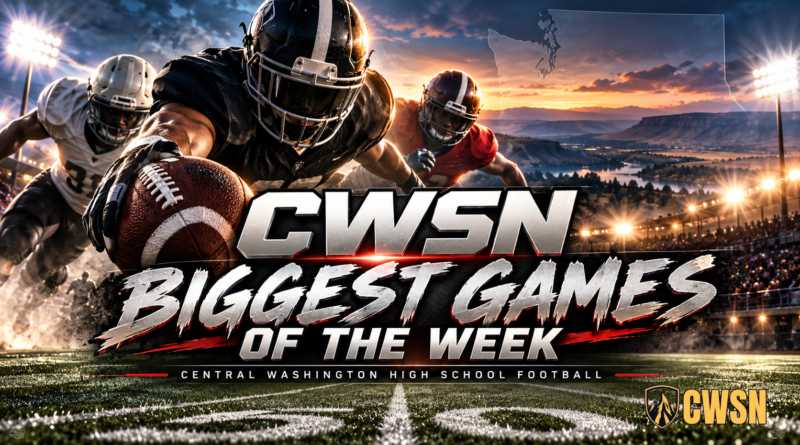Action graphic showing a football player in a black uniform diving forward with the ball, with a defending player in red behind him. The background features a scenic sunset over a river valley, stadium lights, and a faint outline of Washington state in the sky. Prominent text reads CWSN Biggest Games of the Week, Central Washington High School Football, alongside the CWSN logo.